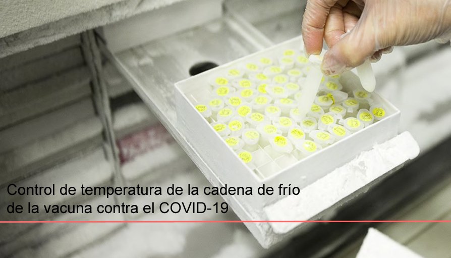 Control de la cadena de frío vacuna Covid-19